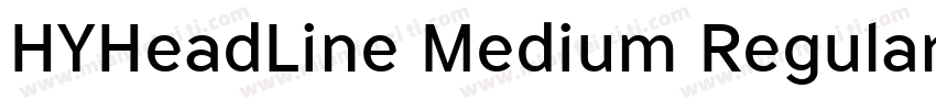 HYHeadLine Medium Regular字体转换